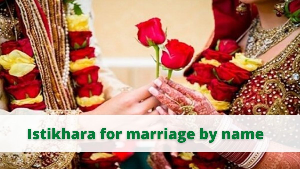 Istikhara for marriage by name