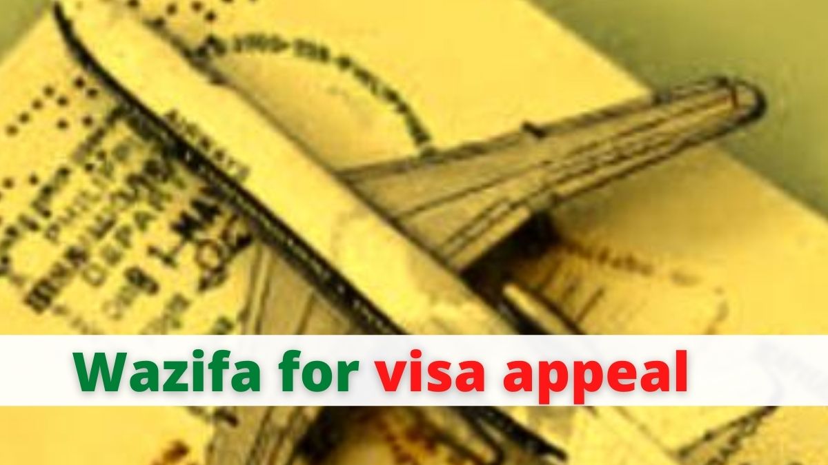 Wazifa for visa appeal